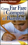 Come Far Fare i Compiti ai Bambini — Libro