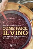 Come Farsi il Vino — Libro