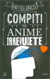 Compiti per Anime Irrequiete — Libro