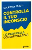 Controlla il Tuo Inconscio — Libro