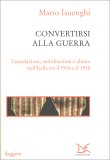 Convertirsi alla Guerra — Libro