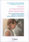 Corona e il Superamento della Separazione — Libro