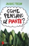 Cosa Pensano le Piante? — Libro