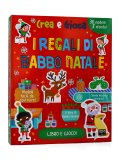 Crea e Gioca - I Regali di Babbo Natale — Libro/Gioco