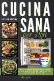 Cucina Sana Per Pigri — Libro