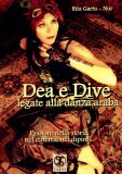 Dea e Dive Legate alla Danza Araba  — Libro