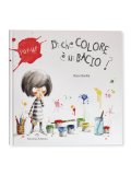 Di che Colore è un Bacio? Pop-Up — Libro
