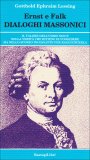 Dialoghi Massonici - Ernst e Falk  — Libro