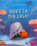Dov'è la Mia Casa? — Libro