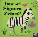 Dove Sei Signora Zebra? — Libro