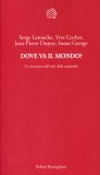 Dove Va il Mondo?  — Libro