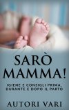 eBook - Sarò Mamma! — eBook