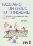 Facciamo un Gioco Tutti Insieme! — Libro