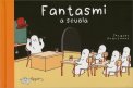 Fantasmi a Scuola — Libro