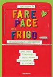 Fare Pace con il Frigo — Libro