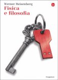 Fisica e Filosofia — Libro