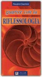 Guarire con la Riflessologia — Libro