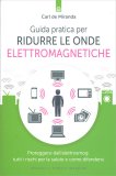 Guida Pratica per Ridurre le Onde Elettromagnetiche — Libro