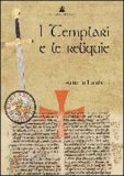 I Templari e le Reliquie — Libro