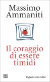 Il Coraggio di Essere Timidi — Libro