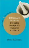 Il Farmaco Moderno  — Libro