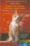 Il Gatto che Aiutava a Trovare Nuovi Amici — Libro