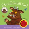 Il Gruffalò Grrr! Ediz A Colori 