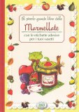 Il Piccolo Grande Libro delle Marmellate — Libro