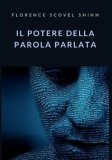 Il Potere della Parola Parlata — Libro