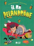 Il Re Pelandrone — Libro