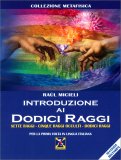 Introduzione ai Dodici Raggi — Libro
