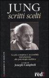 Jung - Scritti Scelti — Libro