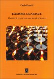 L'Amore Guarisce  — Libro