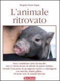 l'Animale Ritrovato — Libro