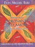 L'essenza della Padronanza dell'Amore — Libro