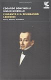 L'incanto e il Disinganno: Leopardi — Libro