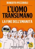 L'Uomo Transumano — Libro