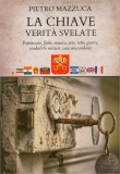 La Chiave - Verità Svelate — Libro