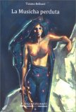 La Musicha Perduta — Libro