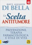 La Scelta Antitumore — Libro