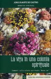 La Vita in una Colonia Spirituale  — Libro