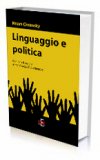 Linguaggio e Politica  — Libro