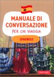 Manuale di Conversazione per chi Viaggia - Spagnolo — Libro
