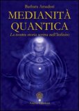 Medianità Quantica — Libro
