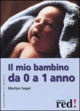 Il Mio Bambino da 0 a 1 Anno — Libro
