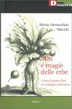 Miti e Magie delle Erbe — Libro