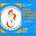 Mudra e Meditazioni per viaggiare tra i Mondi — Libro