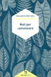 Nati per Camminare — Libro