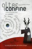Oltre Confine - Numero 10 — Rivista