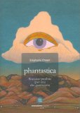 Phantastica — Libro